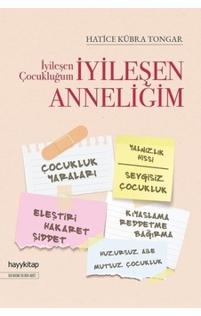 İyileşen Çocukluğum İyileşen Anneliğim N11.84