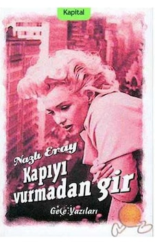 Kapıyı Vurmadan Gir-nazlı Eray