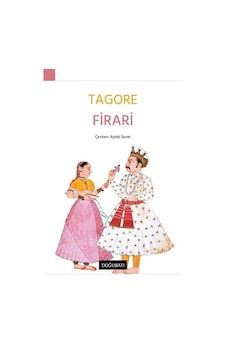 Firari - Rabindranath Tagore - Doğu Batı Yayınları Firari - Rabindranath Tagore - Doğu Batı Yayınları
