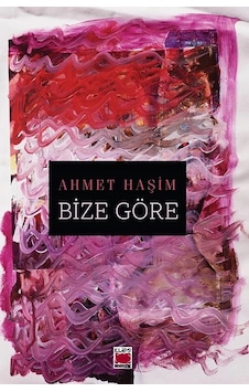 Bize Göre-edebiyat/deneme Bize Göre-edebiyat/deneme
