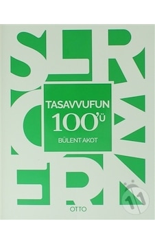Tasavvufun 100'Ü - Tasavvufun 100'Ü -