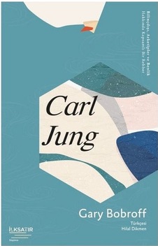 Carl Jung - Gary Bobroff - İlksatır Yayınevi