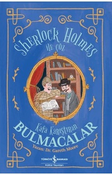 Sherlock Holmes İle Çöz - Kafa Karıştıran Bulmacalar - Ybve-728356 Sherlock Holmes İle Çöz - Kafa Karıştıran Bulmacalar - Ybve-728356