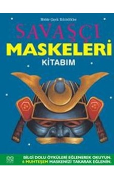 Savaşçı Maskeleri - 1001 Kitap Savaşçı Maskeleri - 1001 Kitap