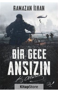 Bir Gece Ansızın - Ramazan İlhan - DLS Yayınları