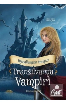 Transilvanya Vampiri Mahallemizin Vampiri - Unutulmaz Tatil / ... Transilvanya Vampiri Mahallemizin Vampiri - Unutulmaz Tatil / ...