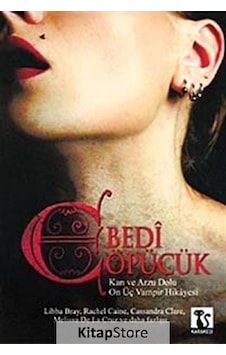 Ebedi Öpücük - Libba Bray