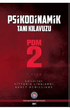 Psikodinamik Tanı Kılavuzu-PDM Seti  - Kutulu 3 Kitap Takım  - Nancy McWilliams  -  Vittorio Lingiardi  - Psikoterapi Enstitüsü