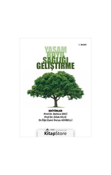 Yaşam Boyu Sağlığı Geliştirme- Nobel Tıp Kitabevleri Yaşam Boyu Sağlığı Geliştirme- Nobel Tıp Kitabevleri