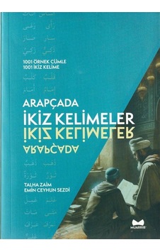 Arapçada İkiz Kelimeler 1001 Örnek Cümle - 1001 İkiz Kelime ... Arapçada İkiz Kelimeler 1001 Örnek Cümle - 1001 İkiz Kelime ...