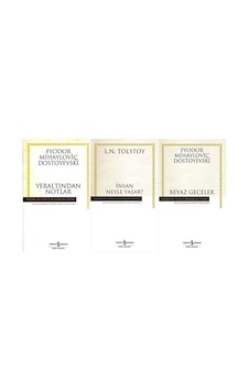 En Çok Okunan Dostoyevski-tolstoy 3 Kitap Set Yeraltından Notlar-insan Ne Ile Yaşar -beyaz Geceler En Çok Okunan Dostoyevski-tolstoy 3 Kitap Set Yeraltından Notlar-insan Ne Ile Yaşar -beyaz Geceler