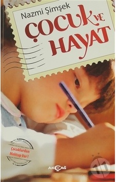 Çocuk ve Hayat Akçağ Kitabevi Çocuk ve Hayat Akçağ Kitabevi