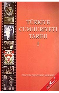 Türkiye Cumhuriyeti Tarihi1.Cilt / Kolektif Türkiye Cumhuriyeti Tarihi1.Cilt / Kolektif