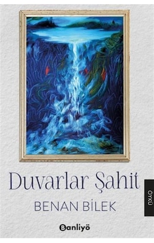 Duvarlar Şahit / Benan Bilek Duvarlar Şahit / Benan Bilek