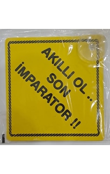 Araba Yazısı Sticker Vantuzlu 11 X 11 Cm - Akıllı Ol .. Son İmparator