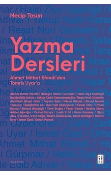 Yazma Dersleri / Necip Tosun Yazma Dersleri / Necip Tosun