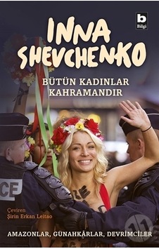 Bütün Kadınlar   Kahramandır