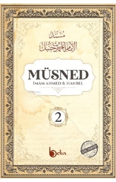 Müsned 2  - Arapça Metinsiz  - İmam Ahmed B. Hanbel  - Beka Yayınları