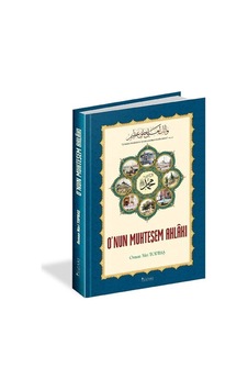 O'nun Muhteşem Ahlakı - Osman Nuri Topbaş - Yüzakı Yayıncılık