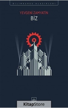 Biz / Yevgeni Zamyatin N11.22759 Biz / Yevgeni Zamyatin N11.22759