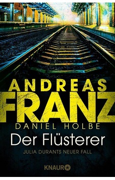 Der Flüsterer - Andreas Franz Der Flüsterer - Andreas Franz