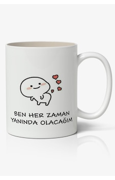 Ben Her Zaman Yanında Olacağım Yazılı Baskılı Kupa Bardak Baskılı Kahve Kupa Bardak Beyaz Ben Her Zaman Yanında Olacağım Yazılı Baskılı Kupa Bardak Baskılı Kahve Kupa Bardak Beyaz