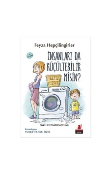 İnsanları da Küçültebilir Misin? - Feyza Hepçilingirler - Kırmızı Kedi İnsanları da Küçültebilir Misin? - Feyza Hepçilingirler - Kırmızı Kedi