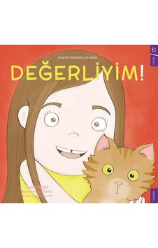 Değerliyim! Pozitif Düşünceler Serisi - Laurie Wright - Sola Kidz Değerliyim! Pozitif Düşünceler Serisi - Laurie Wright - Sola Kidz