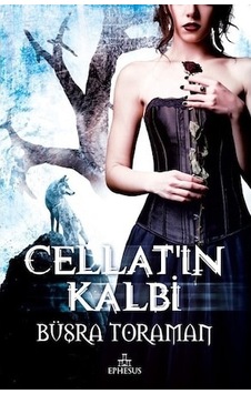 Cellat'In Kalbi - Kırmızı Başlıklı Kız -2 Ciltli - Büşra Toraman - Ephesus Yayınları