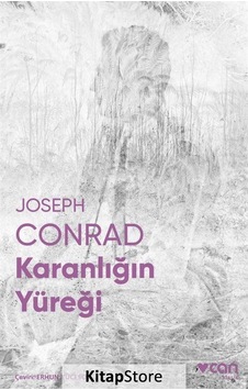 Karanlığın Yüreği-Fotoğraflı Klasik - Joseph Conrad - Can Yayınları Karanlığın Yüreği-Fotoğraflı Klasik - Joseph Conrad - Can Yayınları