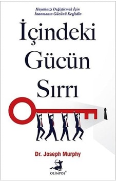 İçindeki Gücün Sırrı İçindeki Gücün Sırrı