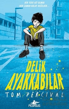 Delik Ayakkabılar Pegasus Yayınları Delik Ayakkabılar Pegasus Yayınları