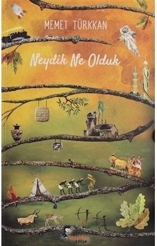 Neydik Ne Olduk - Memet Türkkan - Boyalı Kuş Çocuk Neydik Ne Olduk - Memet Türkkan - Boyalı Kuş Çocuk