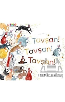 Tavşan! Tavşan! Tavşan! - Lorna Scobie - Eolo Tavşan! Tavşan! Tavşan! - Lorna Scobie - Eolo