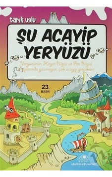 Uğurböceği Yayınları Şu Acayip  Yeryüzü