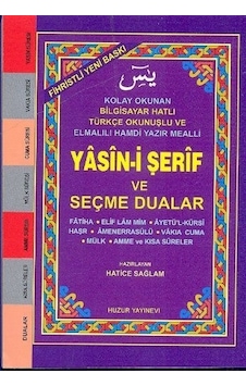 Yasin -i Şerif ve Seçme Dualar - Hatice Sağlam - Huzur Yayınevi Yasin -i Şerif ve Seçme Dualar - Hatice Sağlam - Huzur Yayınevi