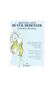 Şimdi Moda Artık Büyük Bedenler - Lyndsay Russell - Kassandra