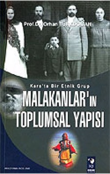 Malakanların Toplumsal Yapısı - Orhan Türkdoğan - IQ Kültür Sanat Yayıncılık Malakanların Toplumsal Yapısı - Orhan Türkdoğan - IQ Kültür Sanat Yayıncılık