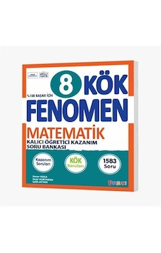 Fenomen Okul 2024 8. Sınıf Matematik Kök Soru Bankası Kalıcı Öğretici Kazanım Fenomen Okul 2024 8. Sınıf Matematik Kök Soru Bankası Kalıcı Öğretici Kazanım