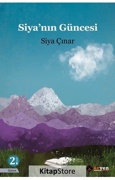 Siyanın Güncesi - Siya Çınar - Aryen Siyanın Güncesi - Siya Çınar - Aryen