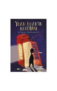Yuan Huan'ın Kulübesi Miyase Sertbarut 9-12 Yaş Yuan Huan'ın Kulübesi Miyase Sertbarut 9-12 Yaş