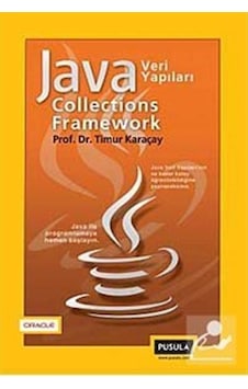 Java Collections Framework - Java Veri Yapıları - Timur Karaçay - Pusula Yayıncılık