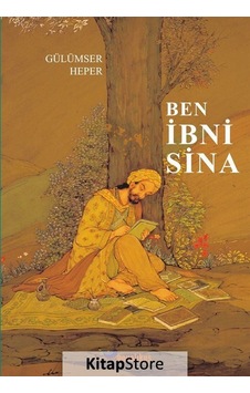 Ben Ibni Sina / Gülümser Heper Ben Ibni Sina / Gülümser Heper