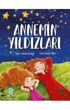 Annemin Yıldızları - Makbule Özdemir - Minik Damla Annemin Yıldızları - Makbule Özdemir - Minik Damla