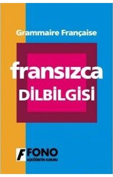 Uygulamalı Fransızca Dilbilgisi- Fono Yayınları