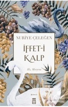 Mercankitap Iffet-ı Kalp / Nuriye Çeleğen Mercankitap Iffet-ı Kalp / Nuriye Çeleğen