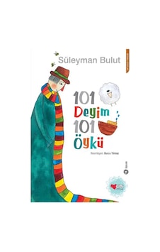 101 Deyim 101 Öykü 101 Deyim 101 Öykü