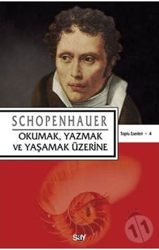 Okumak, Yazmak Ve Yaşamak Üzerine - Say Yayınları - Arthur Schope 278279298 Okumak, Yazmak Ve Yaşamak Üzerine - Say Yayınları - Arthur Schope 278279298