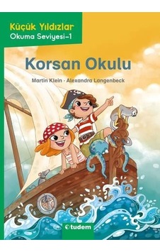 Tudem Edebiyat-küçük Yıldızlar: Korsan Okulu