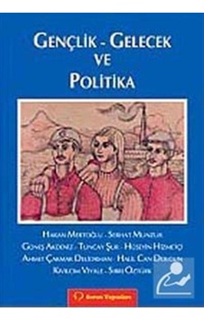 Gençlik - Gelecek ve Politika- Sorun Yayınları